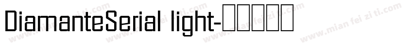 DiamanteSerial light字体转换